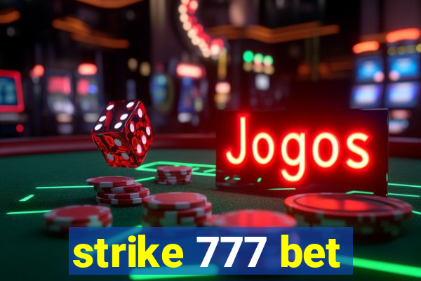 strike 777 bet